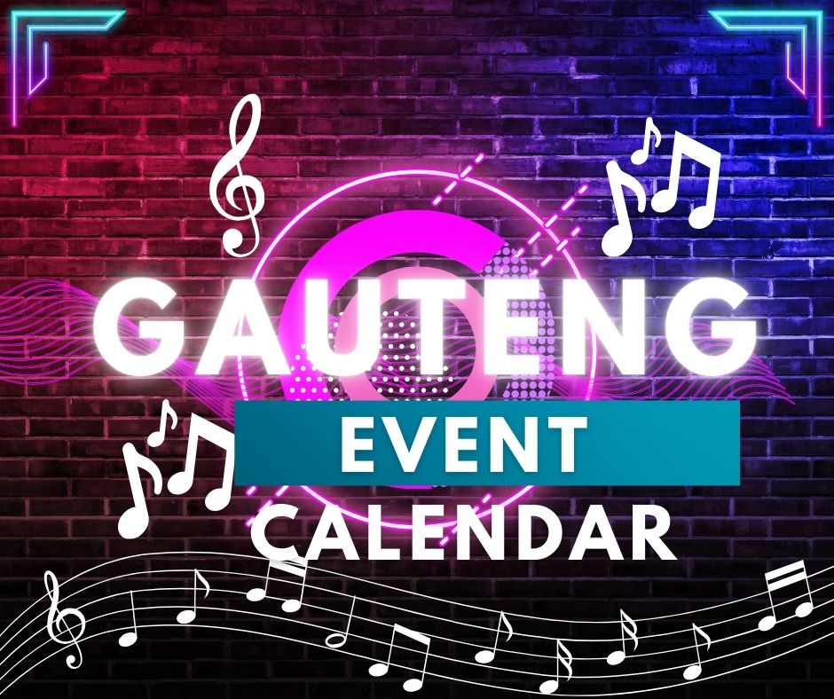 Gauteng Event Calendar